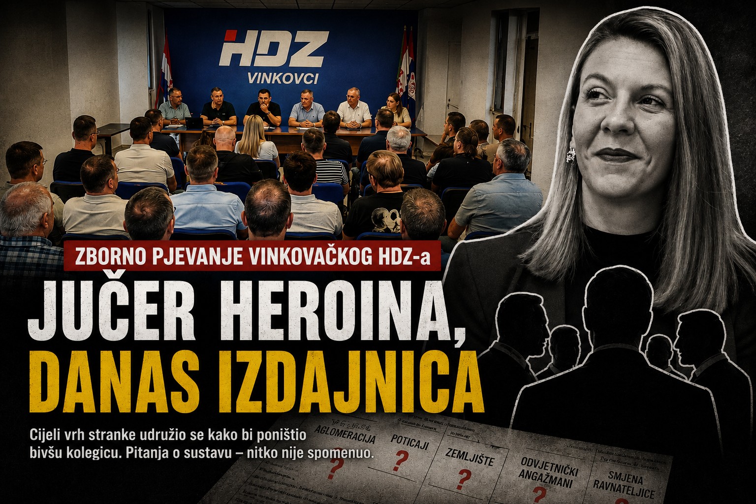 Jučer heroina, danas izdajnica